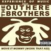 Move It Mommy (Ghetto Mix Edit) - Experience Of Music&The Outhere Brothers