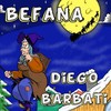 Befana (Radio Mix) - Diego Barbati