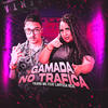 Gamada no Trafica (Explicit) - Ykaro MC&Laryssa Real&LK NO BEAT