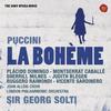 Act I: Si può? - Chi è là? - Benoit! - Plácido Domingo&Giacomo Puccini&Georg Solti&Ruggero Raimondi&Sherrill Milnes&Vicente Sardinero&Noel Mangin