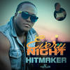 Every Night (Explicit) - Hitmaker