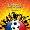Bonjour Nous Sommes La` - Bilboard
