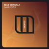 Game Over (Original Mix) - Blue Serigala
