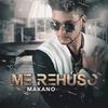 Me Rehuso - Makano