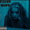 Fal$e Hope (feat. Kflybandz, Jokpop Lazer & BackendMB) (Explicit) - Tokyo Fu$ion&Kflybandz&Jokpop Lazer&BackendMB