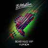 Bear Hug (VIP Mix) - Bmotion