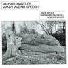 Silence - Michael Mantler&Marianne Faithfull