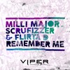 Remember Me (Explicit) - Milli Major