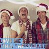 Love Me (This Christmas) - Alex&Camden&Drew