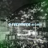 O Recomeço (Explicit) - DJ LGS