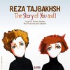 The Story of You & I (feat. Kamran Jahanbani) - Reza Tajbakhsh&Kamran Jahanbani