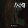 Hunnid Percent (feat. Chello, Mec, Juancho, Aybann, James Black & illnote) - 49hunnid&Chello&mec&Juancho&Aybann&James Black&illnote