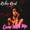 Come With Me - Richie Rend&El Losada