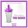 The Sauce (Explicit) - Dottie Staxx