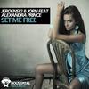 Set Me Free (Baramuda Housepital Mix) - Jorn&Alexandra Prince