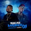 PIQUE DOS MALIGNOS 03 (feat. DJ VITIN 2D|Explicit) - DJ MARTINS MPC&Dj Vitin 2D