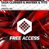 Trio (Original Mix) - Sasa Clubber&MaVrEk&Tito