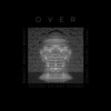 Over - Benicci&Taproz&Vicissu
