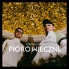 PIÓRO WIECZNE (Original Mix) - Tuzza Globale