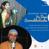 Ya Devi Sarvabhuteshu - Manash Bhattacharjee&Surabhi