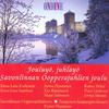 O, helga natt (Cantique de Noel, O Holy Night) - Peter Lindroos&Finnish National Opera Chorus&Tampere Philharmonic Orchestra&Kyosti Haatanen