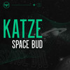 Space Bud (Original Mix) - Katze