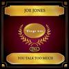 You Talk Too Much - Joe Jones