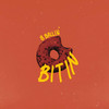 Bitin (Explicit) - 8 Ballin'&Ya'akov&Supboi K&R!S&Ego