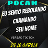 EU SENTO REBOLANDO (Explicit) - Dj Lc Garcia