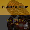 Losing My Mind (Extended Mix) - CJ Antz&Philip