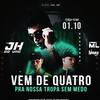 vem de Quatro pra nossa Tropa sem medo (Explicit) - DJ ML DO VNC&DJ Weriky&Mc Jh do Vnc&Micael dos Santos