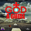 God a Guide - Trawma&Stephen Plunkett