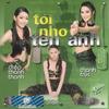 Tôi nhớ tên anh - Trish Thuy Trang