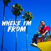 Where I'm From (Explicit) - Russ Coson