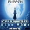 Dark Moon (C&D Project Remix) - Criostasis