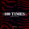 100 Times - Georgie Keller