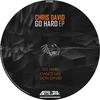 Go Hard (Original Mix) - Chris David
