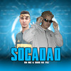 Socadão (Explicit) - Dj buru