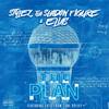 The Plan(feat. Cuts by Tone Spliff) (Explicit) - Stylez tha Shadow Figure&Elias&Cuts by Tone Spliff