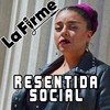 Resentida Social (Explicit) - La Firme