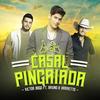 Casal Pingaiada - Victor Bogo&Bruno&Barretto