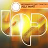 All I Want (Original Mix) - Modium&Daisy Dela Diva