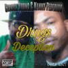 *** and Deception (feat. Ides) (Explicit) - Chance Young&Manny Pederico&Ides