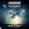 Shine A Light - Hardwell&Wildstylez&KiFi