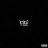 Eyes (Explicit) - FUCKBLANK&Fantasy