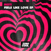 Feels Like Love (Project M Remix) - MOTi&Laura White