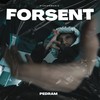 FORSENT - Pedram&MM