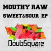 Challenge (Original Mix) - Mouthy Raw