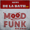De La Bath (Deep Dub Mix) - Mawi