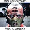 Crazy on My Block(feat. C.Whisky) (Explicit) - Slo281&C.Whisky